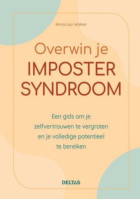 Overwin je imposter syndroom - Anne Lou Walker