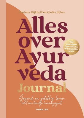Alles over Ayurveda Journal -Dijkhof &amp; Sijben