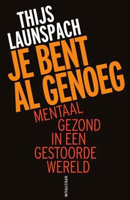 Je bent al genoeg - Thijs Launspach