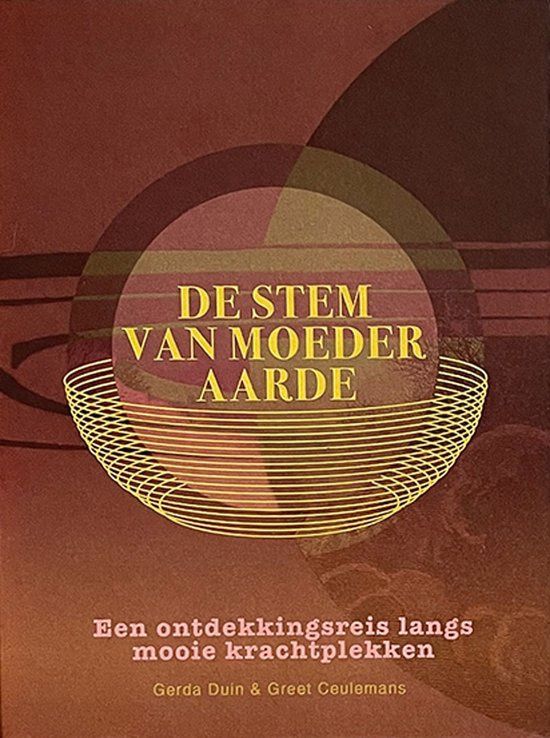 De stem van moeder aarde - Gerda Duin