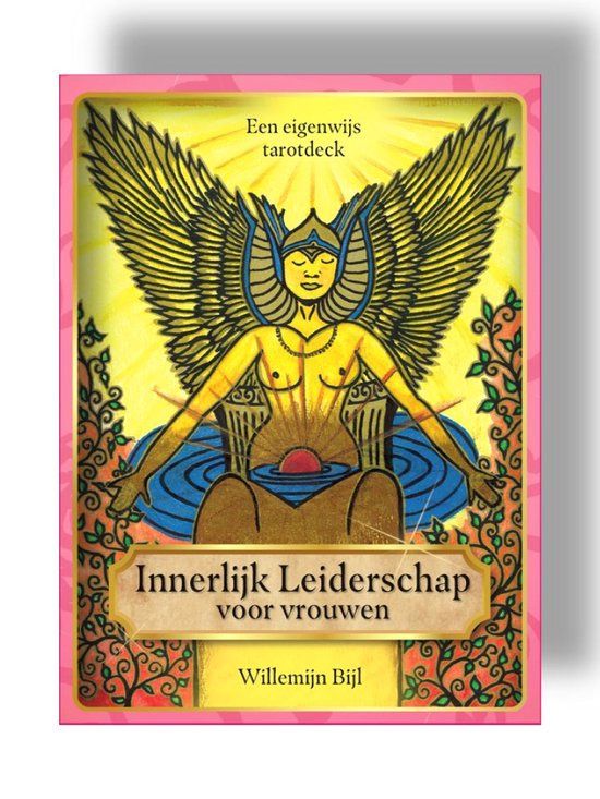 Innerlijk Leiderschap voor vrouwen - Willemijn Bijl