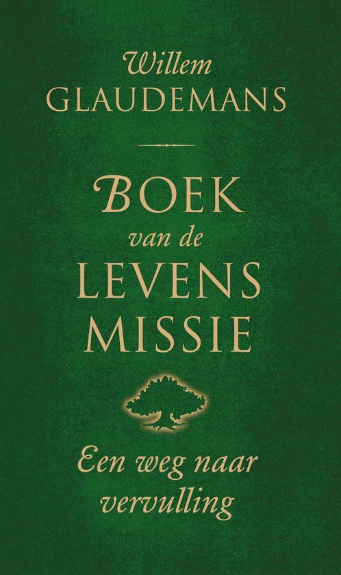 Boek van de levensmissie - Willem Glaudemans