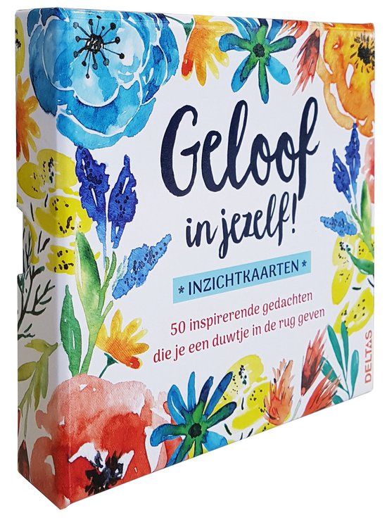 Geloof in jezelf! - Deltas