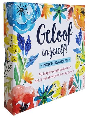 Geloof in jezelf! - Deltas
