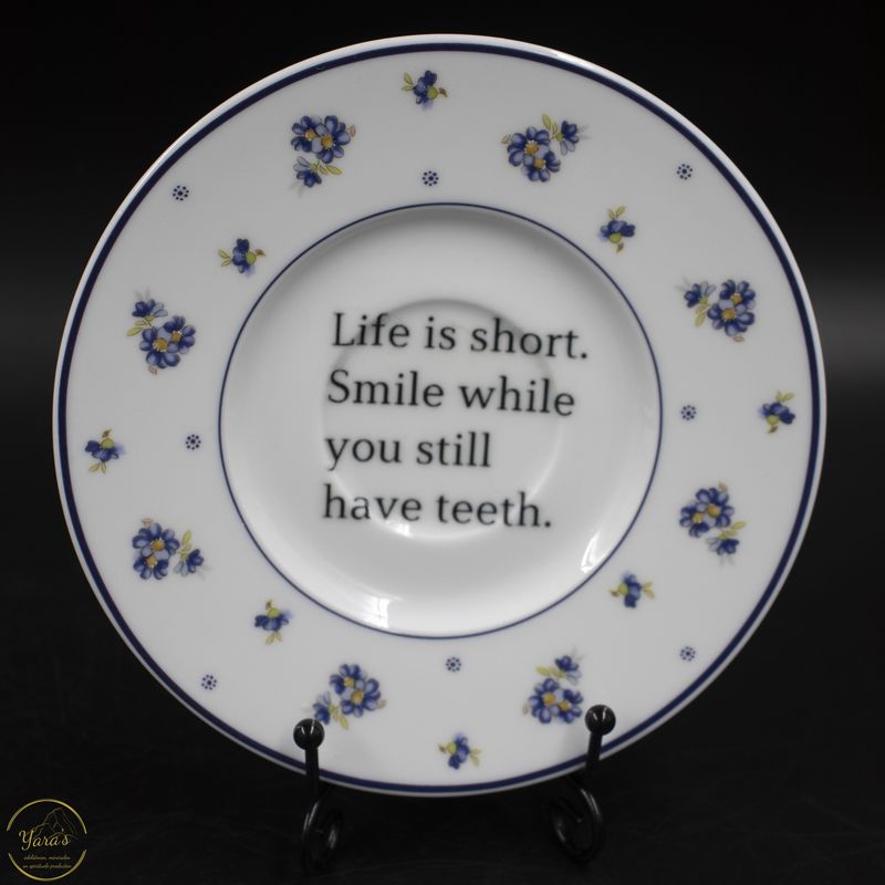 Bordje &quot;life is short&quot;