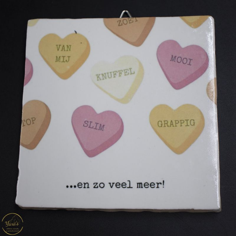 Tegeltje &quot;en zo veel meer!&quot;