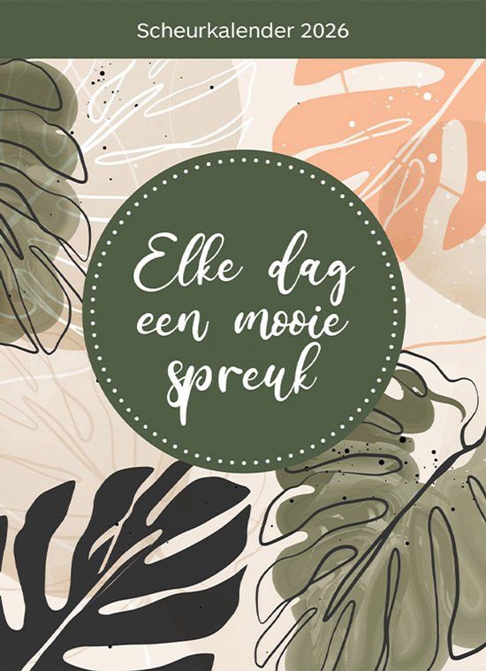 Elke dag een mooie spreuk - Scheurkalender 2026