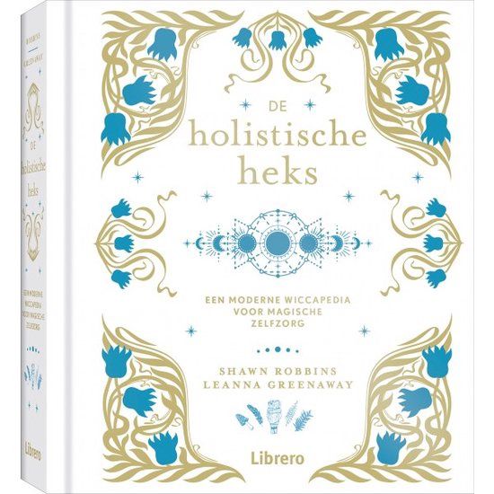 De Holistische Heks - Shawn Robbins