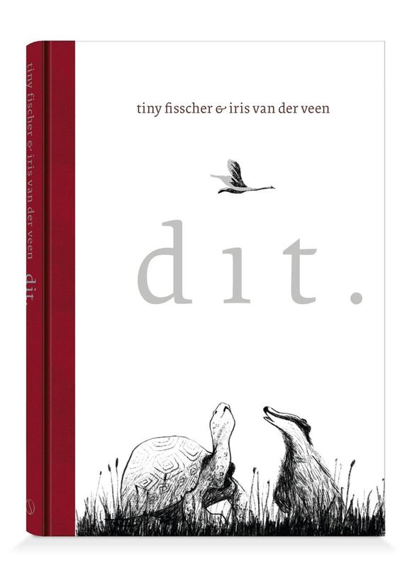 Dit. - Tiny Fisscher &amp; Iris van der Veen