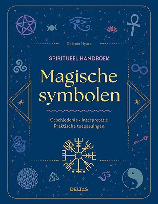 Spiritueel handboek Magische symbolen - Noémie Myara