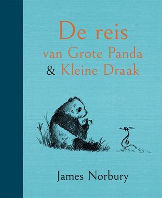 De reis van Grote Panda &amp; Kleine Draak - James Norbury