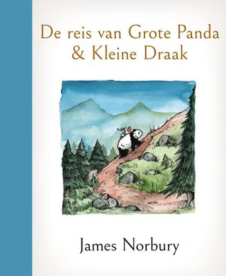 De reis van Grote Panda &amp; Kleine Draak  -  James Norbury