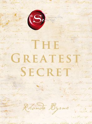 The greatest secret - Rhonda Byrne