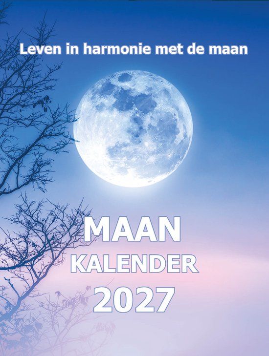 Maan Kalender 2027 - Leven in harmonie met de maan