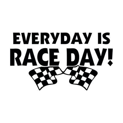 Race Day Everyday