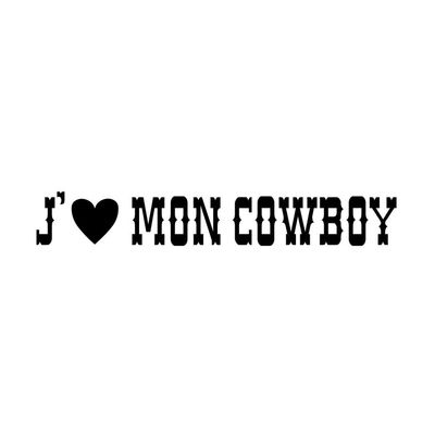 J&#39;aime mon Cowboy