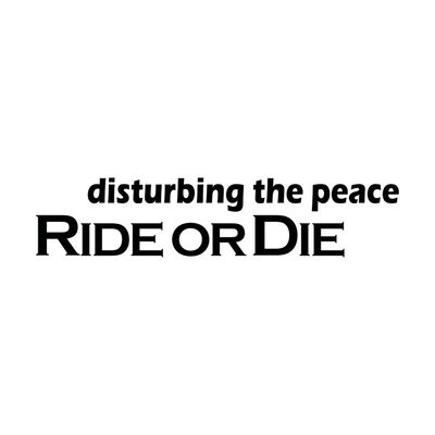 Ride or Die