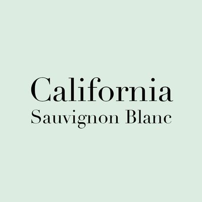 California Sauvignon Blanc