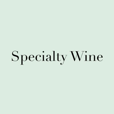 Specialty Wine