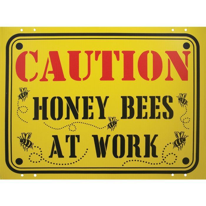 Caution Honey Bees at Work Sign - Each