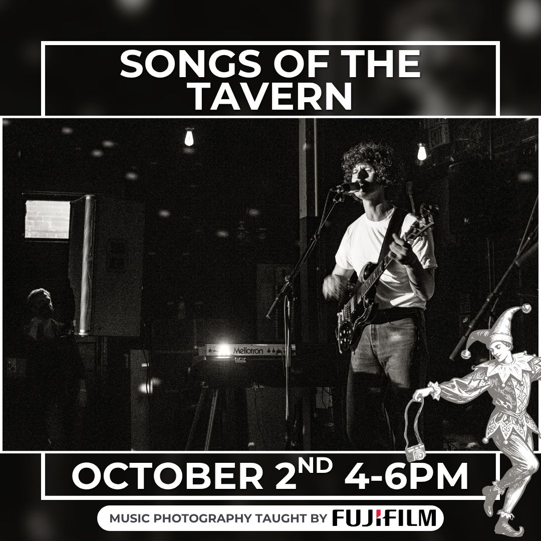 Songs of the Tavern with Fujifilm