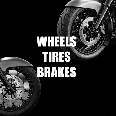Wheels, Tires &amp; Brakes