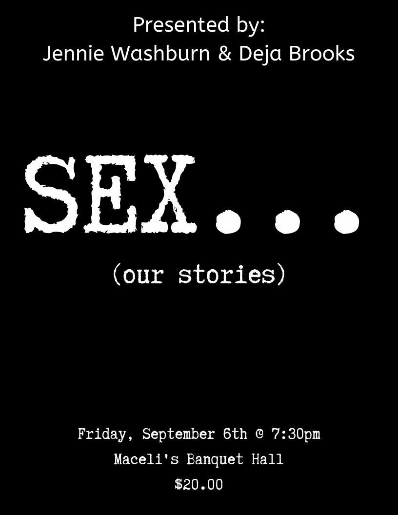 SEX.....(our stories)