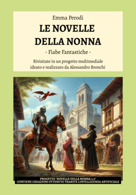 Libro LE NOVELLE DELLA NONNA - Fiabe Fantastiche