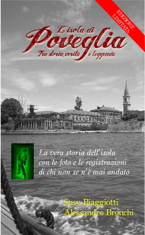Libro "POVEGLIA – Fra storia, verità e leggenda" - EDIZIONE LIMITATA