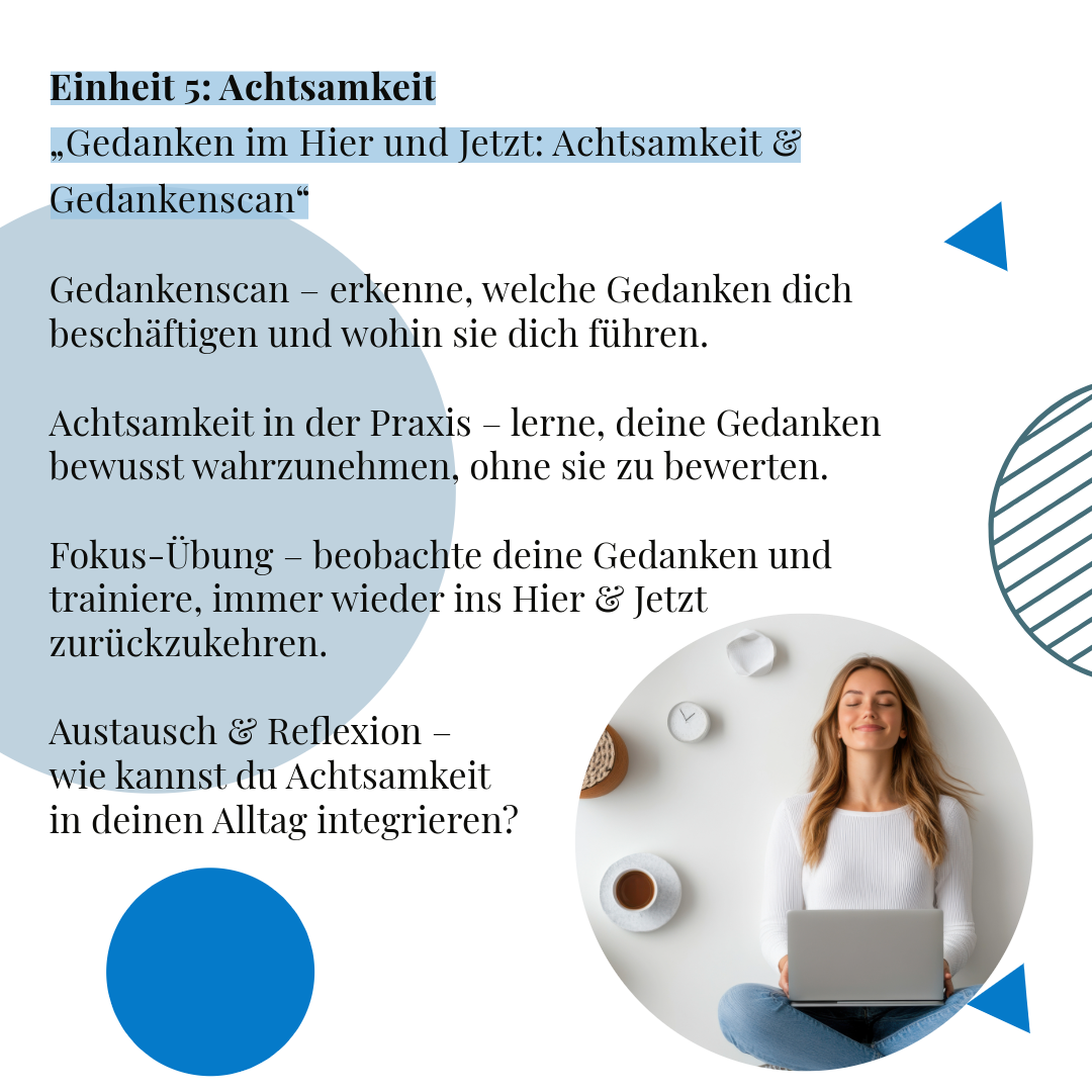 05. Juni - Entspannungstraining 5: Achtsamkeit