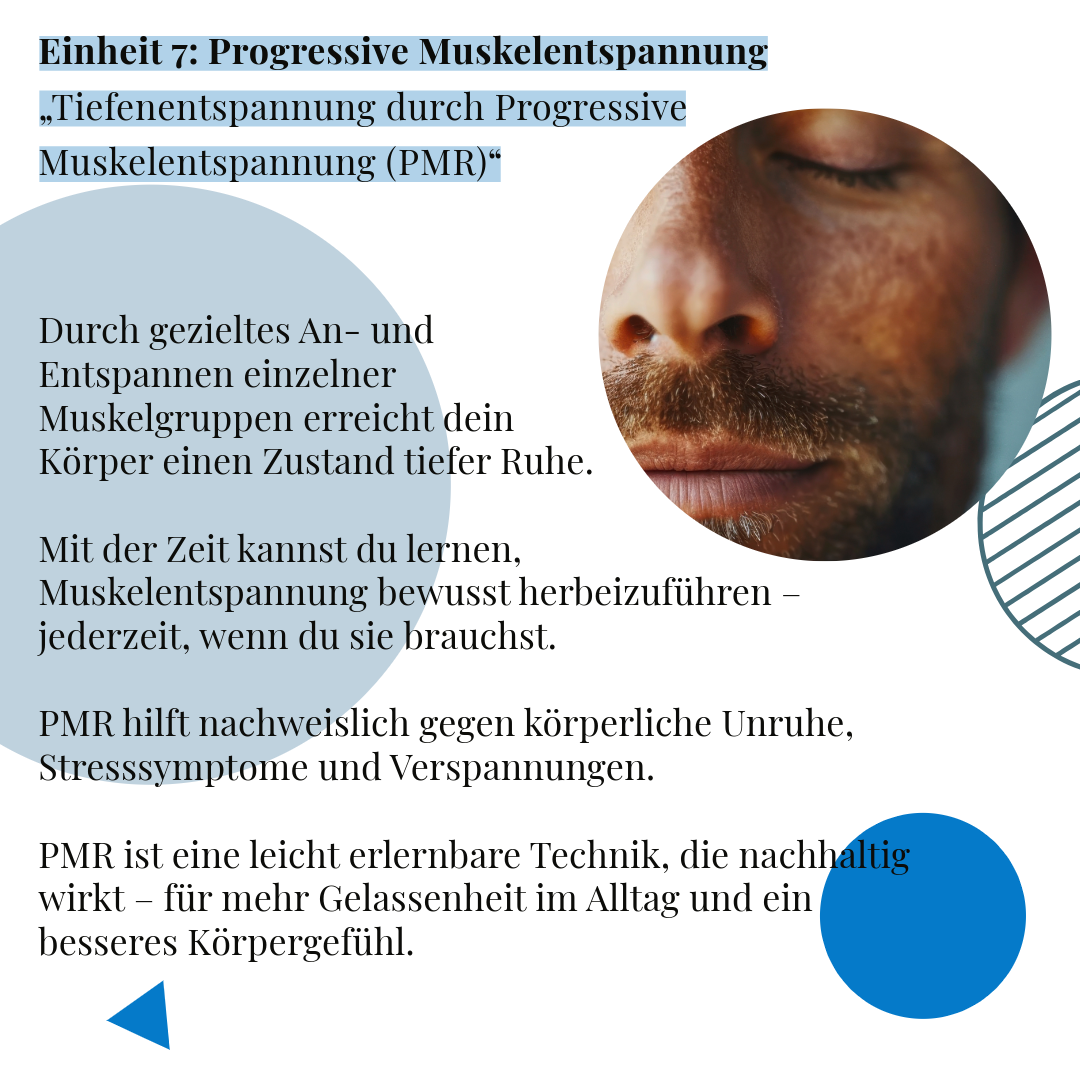 28. August- Entspannungstraining 7: Progressive Muskelentspannung