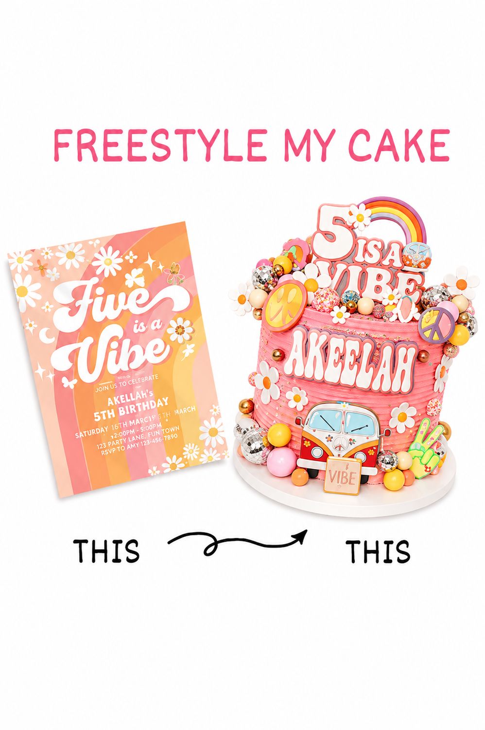 Freestyle My Cake!