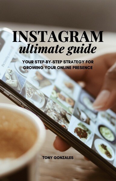 Instagram Ultimate Guide (Digital Download)