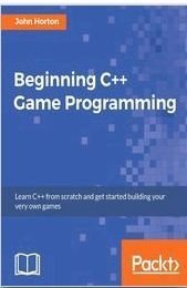 Beginning C++ Game Programming