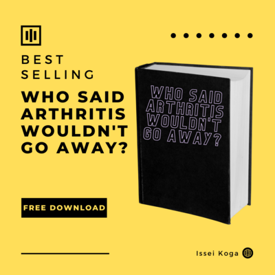 Who said arthritis wouldn&#39;t go away?　[ Digital Book ]