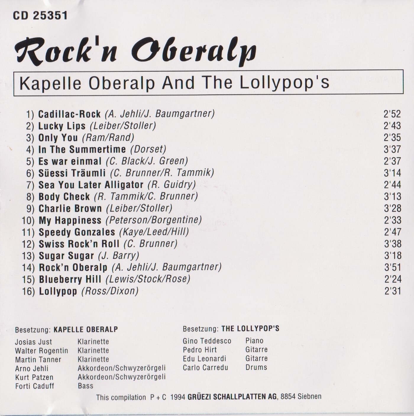 Rock`n Oberalp and the Lollypop`s