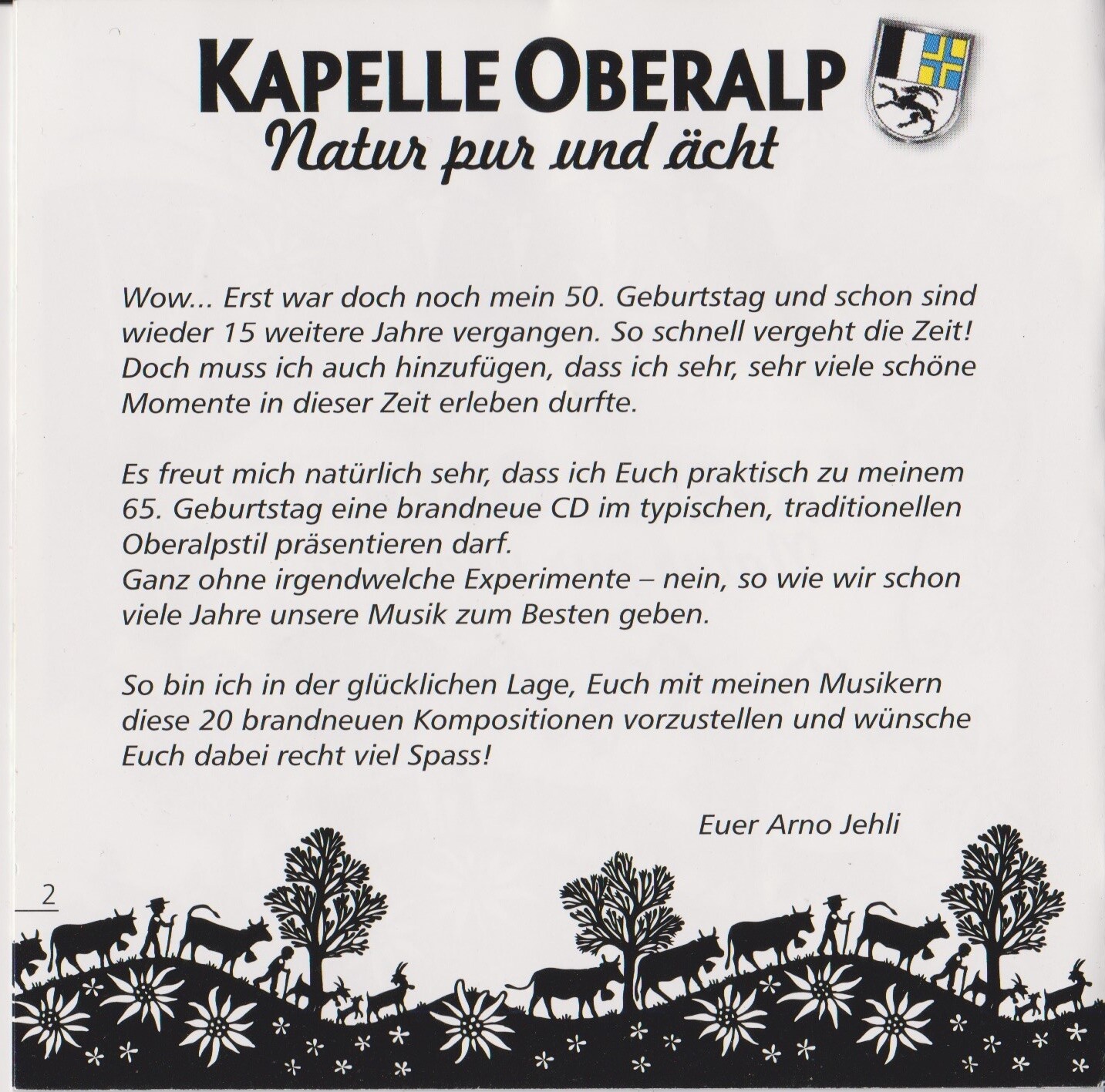 Natur pur und ächt