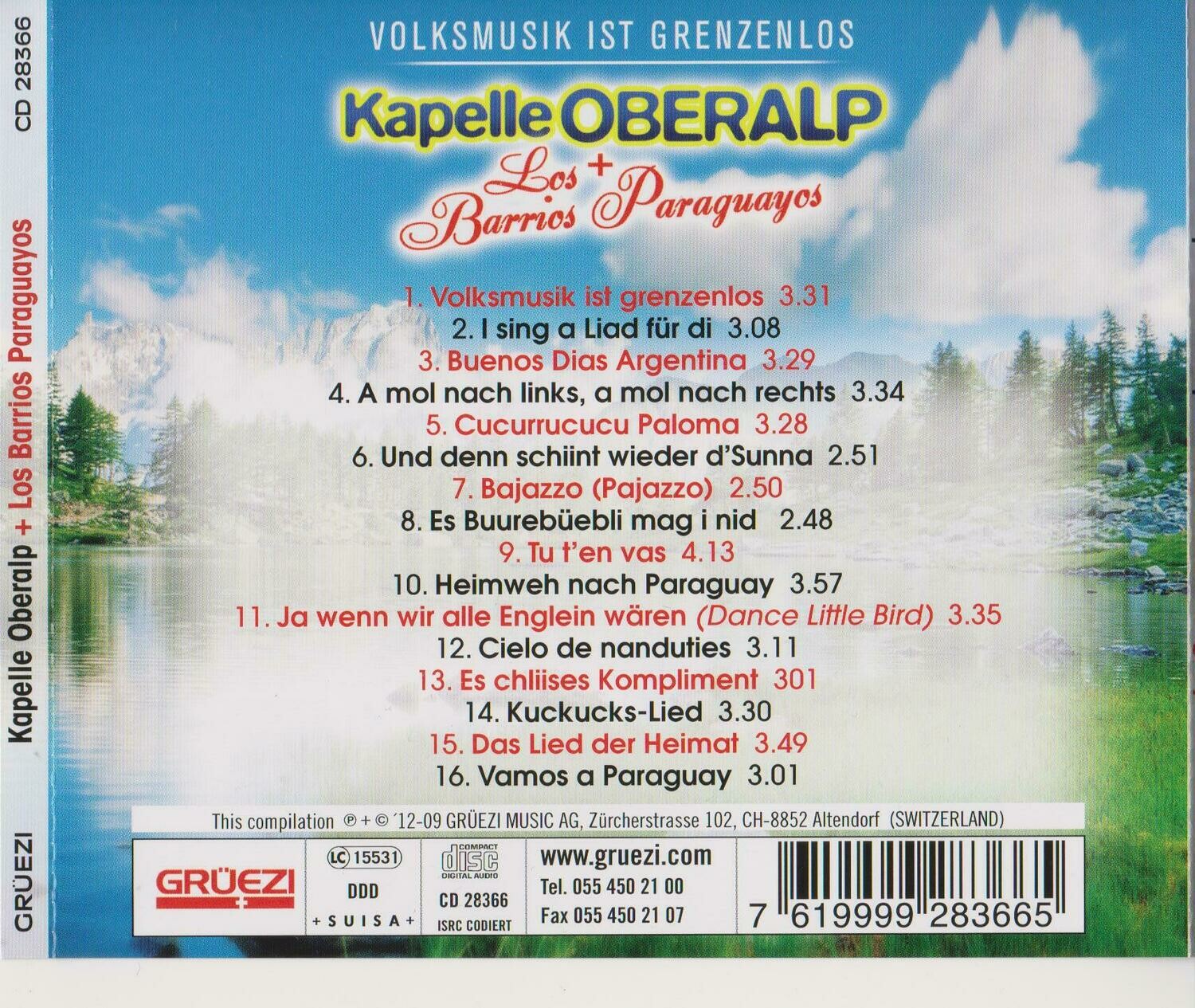 Kapelle Oberalp + Los Barrios Paraguayos