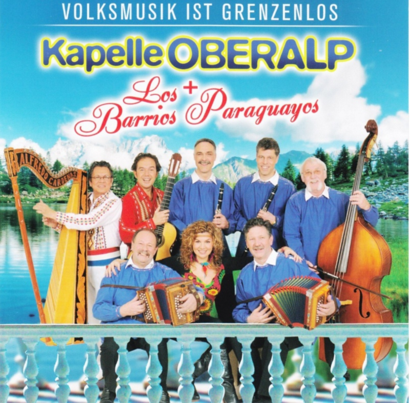Kapelle Oberalp + Los Barrios Paraguayos