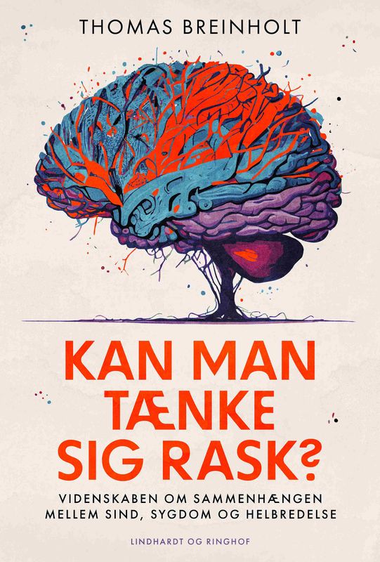 Kan man tænke sig rask?