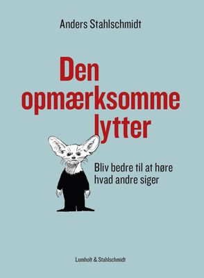 Den opmærksomme lytter Den opmærksomme lytter