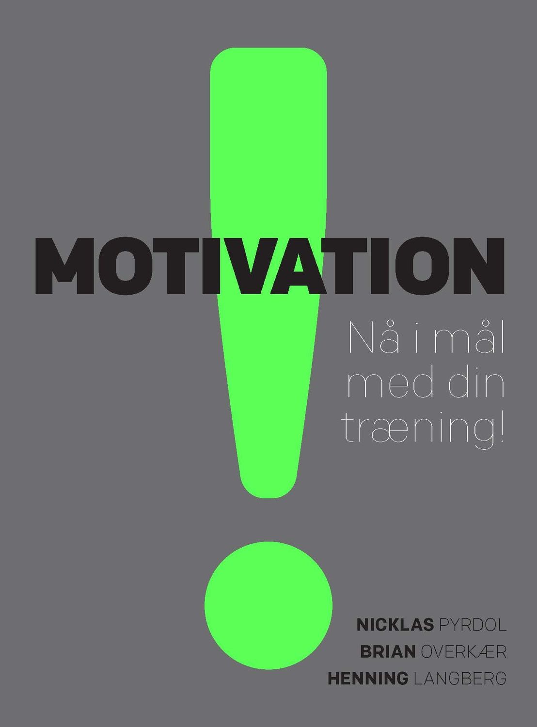 Motivation