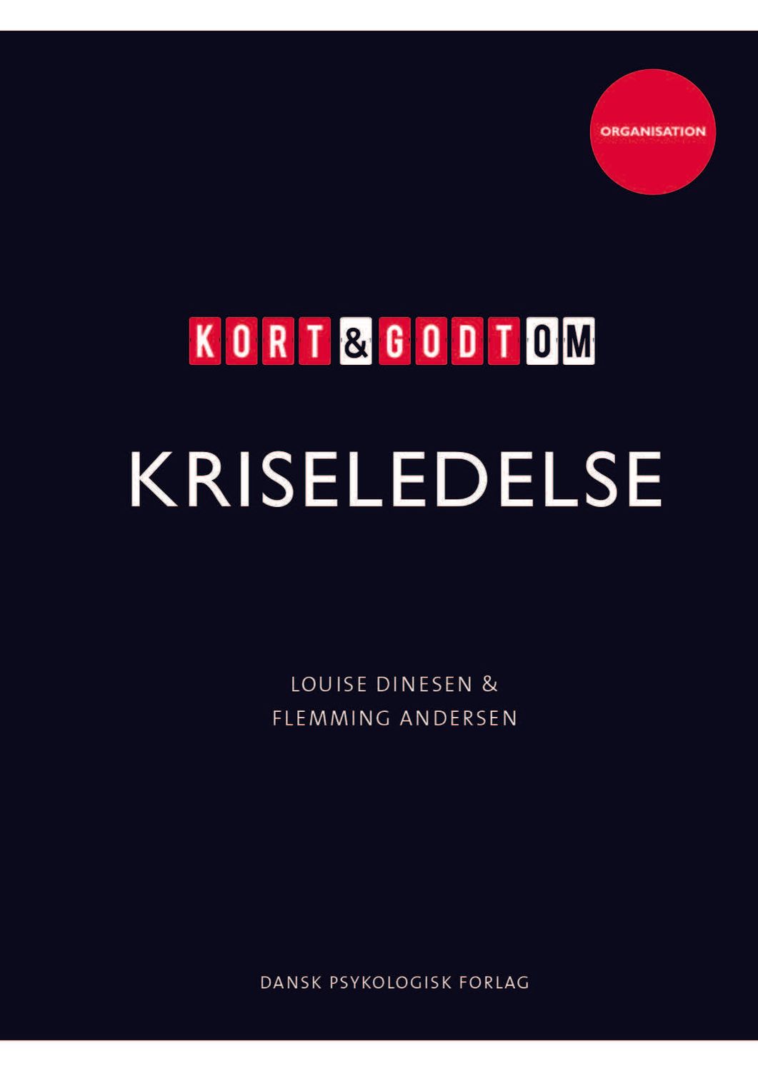 Kort &amp; godt om KRISELEDELSE