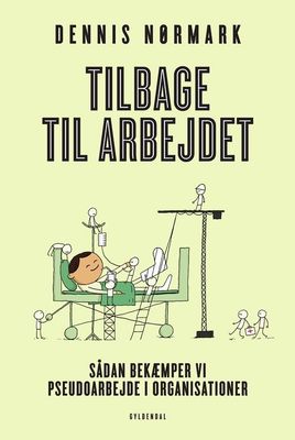 Tilbage til arbejdet Tilbage til arbejdet