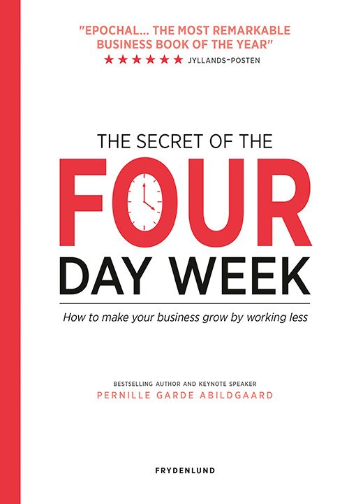 The secret of the four-day week