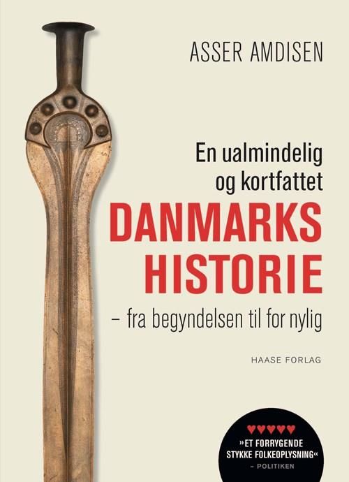 En ualmindelig og kortfattet danmarkshistorie