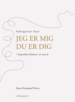 Jeg er mig - Du er dig Jeg er mig - Du er dig