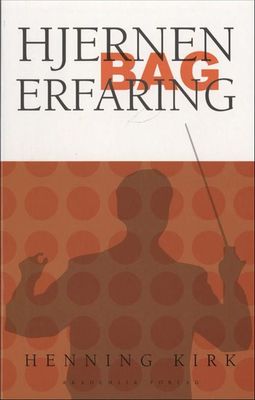 Hjernen bag erfaring