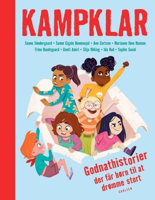 Kampklar - Godnathistorier der får børn til at drømme stort