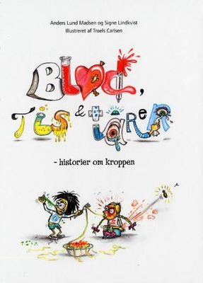 Blod, tis &amp; tårer
